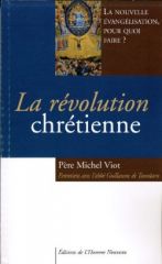 2013.02.01_Michel_Viot_Revolution_chretienne.jpg