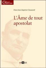 2014.11.25_Chautard_Ame_de_tout_apostolat_couv_b.jpg